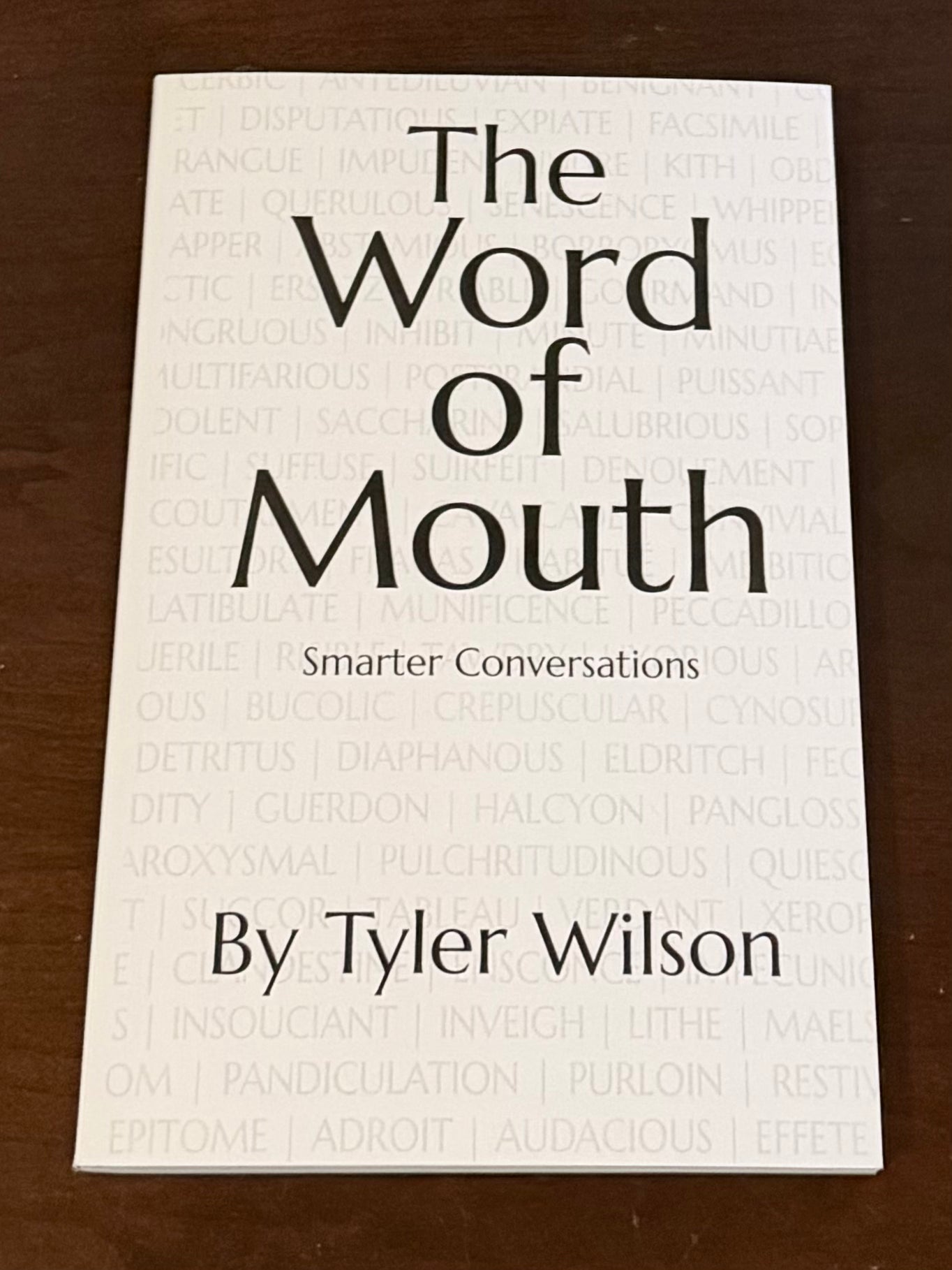 The Word of Mouth
